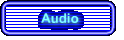 Audio